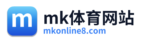 mk体育网站
